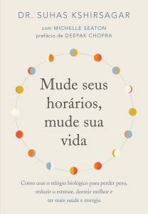 6. Mude seus horários, mude sua vida 6. Mude seus horários, mude sua vida